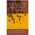 An ecologist describes how to get into the business